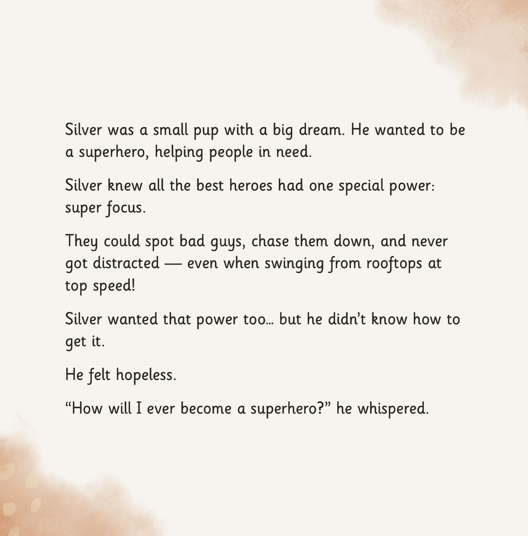 Focused Silver page: Silver dreams of being a superhero with the power of super focus