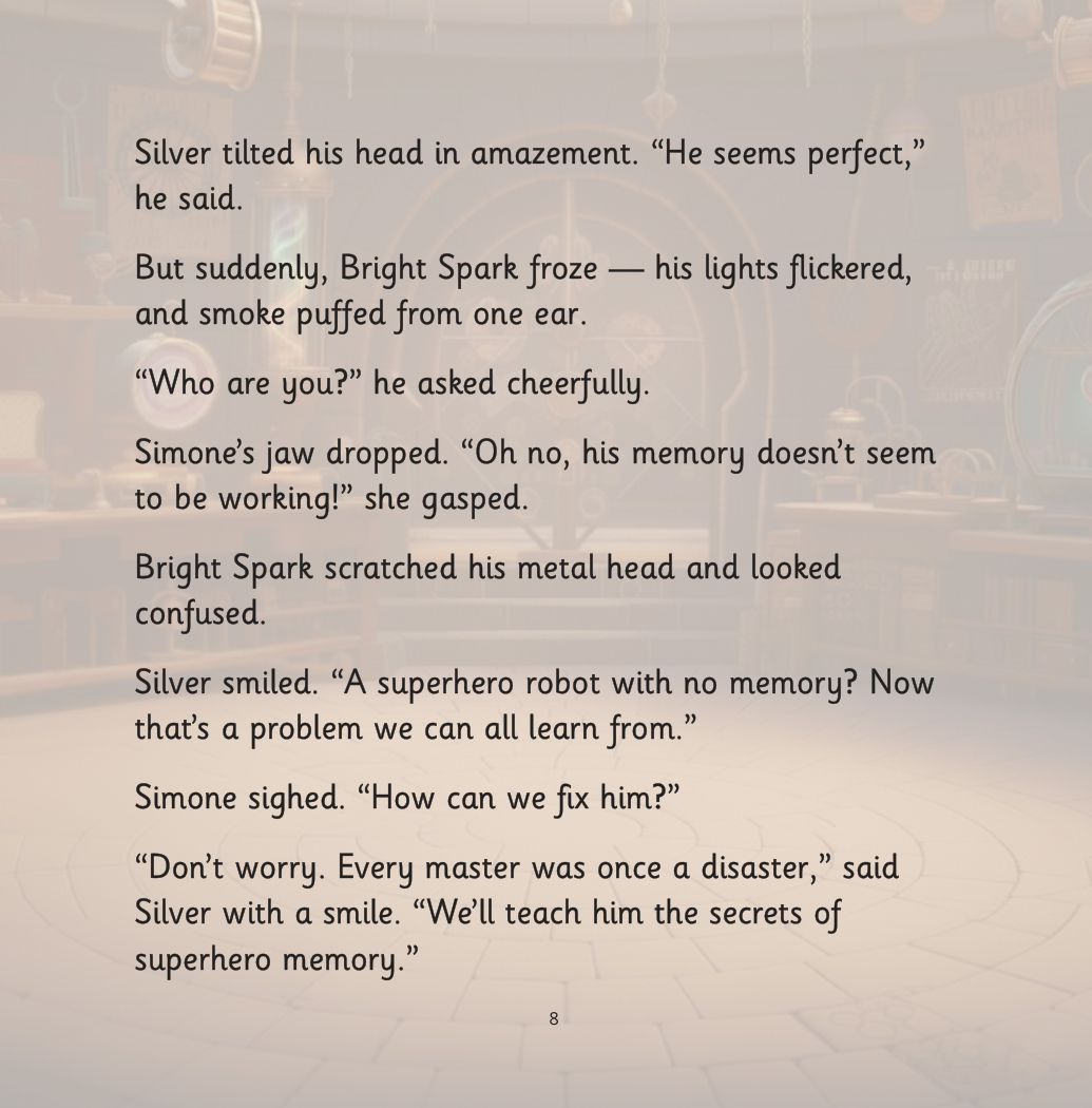 Silver and the Forgetful Robot page: Bright Spark's memory fails, and Silver says every master was once a disaster