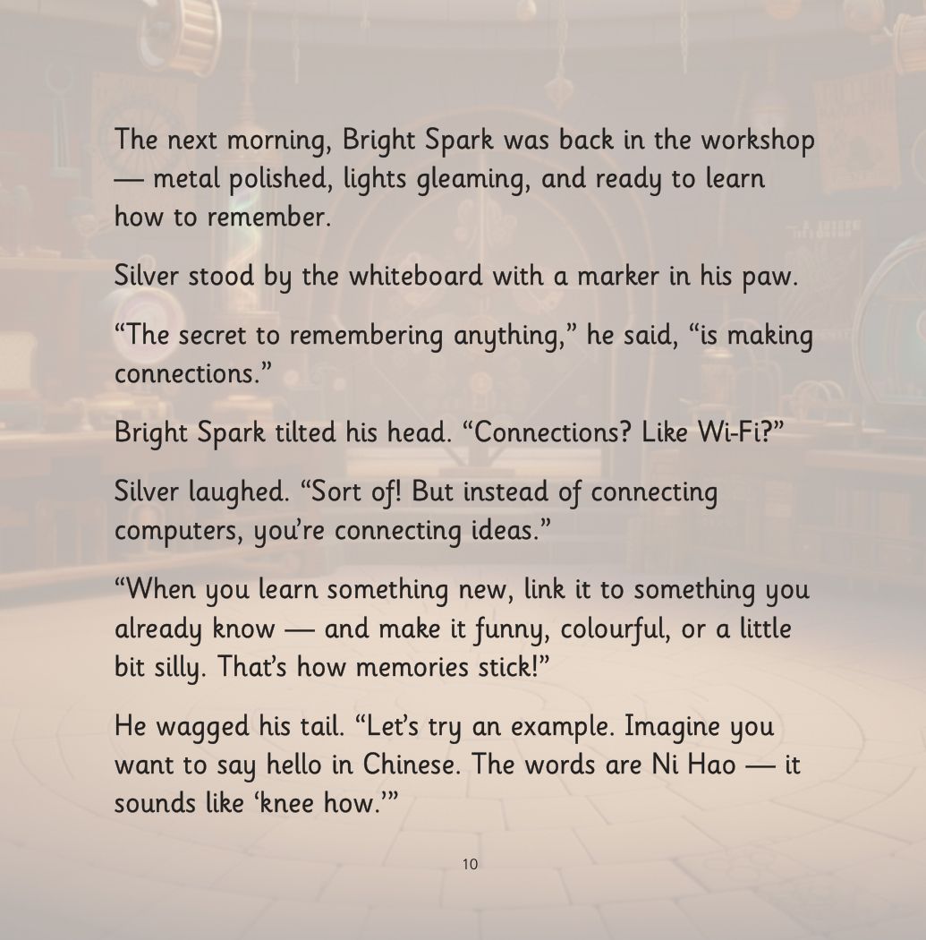 Silver and the Forgetful Robot page: Silver explains that the secret to remembering anything is making connections