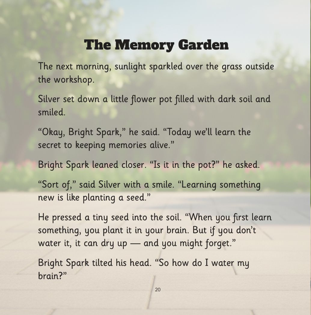 Silver and the Forgetful Robot page: The Memory Garden: learning something new is like planting a seed