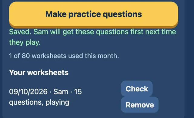 Saved. Sam will get these questions first next time they play. 1 of 80 worksheets used this month.